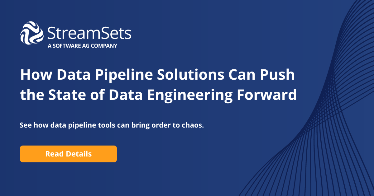 How Data Pipeline Solutions Can Push the State of Data Engineering ...